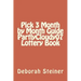 Pick 3 Month by Month Guide PartlyCloudy07 Lottery Book