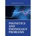 Phonetics and Phonology Problems
