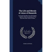 The Life and Morals of Jesus of Nazareth: Extracted Textually From the Gospels, Together With a Comparison of His Doctrines With Those of Others