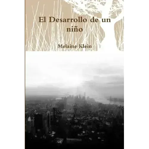 El Desarrollo de un niño