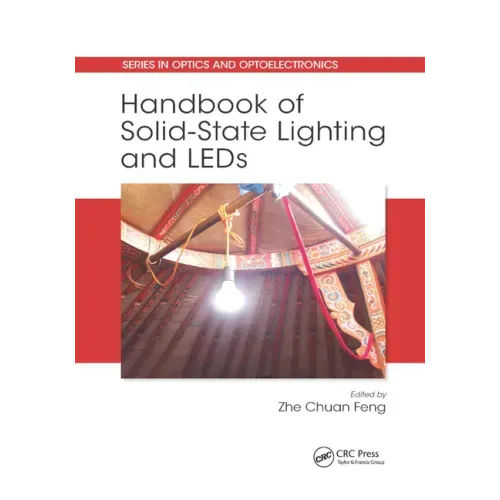 Handbook of Solid-State Lighting and LEDs