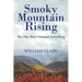 Smoky Mountain Rising: The Day That Changed Everything