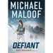 Defiant: A Global Conspiracy. A Final Mission.: (Kate Preacher Thriller Series - Book 3)