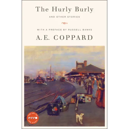 The Hurly Burly and Other Stories