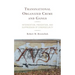 Transnational Organized Crime and Gangs: Intervention, Prevention, and Suppression of Cybersecurity