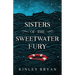Sisters of the Sweetwater Fury