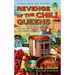 Revenge of the Chili Queens