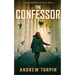 The Confessor: A Jayne Robinson Thriller, Book 3