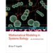 Mathematical Modeling in Systems Biology: An Introduction