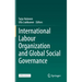 International Labour Organization and Global Social Governance