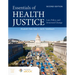 Essentials of Health Justice: Law, Policy, and Structural Change