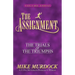 The Assignment Vol 3: The Trials & the Triumphs