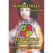 Machiavelli and Fairy Tales/ Maquiavelo y cuentos de hadas, Side by Side English-Spanish Book