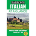 Italian at a Glance: Foreign Language Phrasebook & Dictionary
