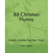 88 Christian Hymns in Ping-Yam and Pinyin