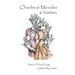 Oracles & Miracles & Zombies