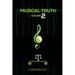 Musical Truth 2
