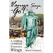 Vanya Says, "Go!": A Retelling of Mikhail Kuzmin's "Wings"