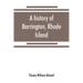 A history of Barrington, Rhode Island