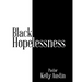 Black Hopelessness