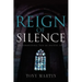 Reign of Silence