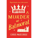 A Murder at Balmoral