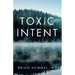 Toxic Intent