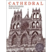 Cathedral: The Story of Its Construction