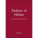 Dialectic of Nihilsm: Post-Structuralism and Law