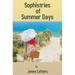 Sophistries of Summer Days