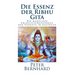 Die Essenz der Ribhu Gita: Die makellose Erleuchtungsschrift der Vedanta in Auszügen