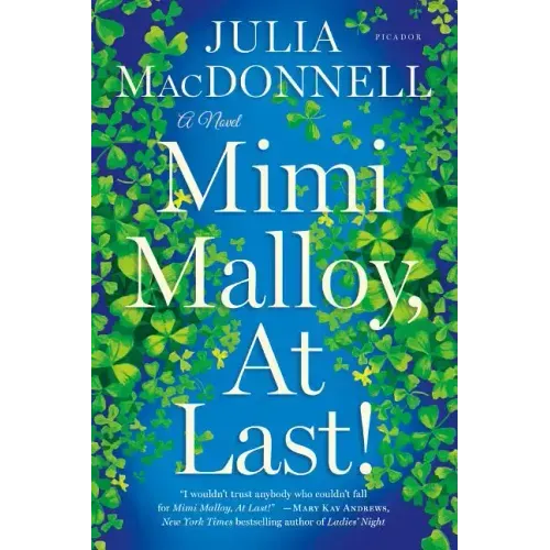 Mimi Malloy, at Last!