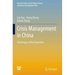 Crisis Management in China: Challenges of the Transition