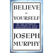 Believe in Yourself