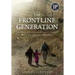 The Frontline Generation: How We Served Post 9/11