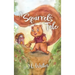 A Squirrel's Tale
