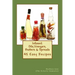 Infused: Flavored Oils, Vinegars, Butters & Spreads: 45 Easy Recipes