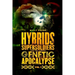 Hybrids, Super Soldiers & the Coming Genetic Apocalypse Vol.1