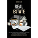 Real Estate: Learn Long-distance Investing and Flip Houses for Passive Income and Become a Successful Real Estate Agent (Master Mar