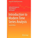 Introduction to Modern Time Series Analysis