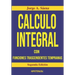Calculo Integral: Con Funciones Trascendentes Tempranas