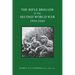 The Rifle Brigade in the Second World War 1939-1945