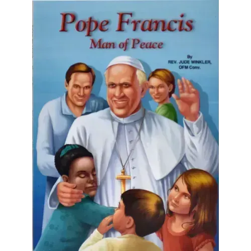 Pope Francis: Man of Peace