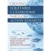 Creating Equitable Classrooms Through Action Research