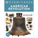 Eyewitness American Revolution