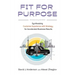 Fit for Purpose: Synthesizing Customer Experience with Strategy for Accelerated Business Results