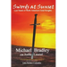 Swords at Sunset: Last Stand of North America's Grail Knights