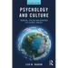 Psychology and Culture: Thinking, Feeling and Behaving in a Global Context