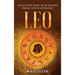Leo: The Ultimate Guide to an Amazing Zodiac Sign in Astrology