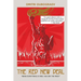 The Red New Deal When Everything is Free, You are the Price